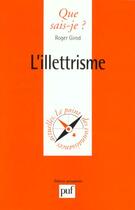 Couverture du livre « L'illettrisme » de Roger Girod aux éditions Que Sais-je ?