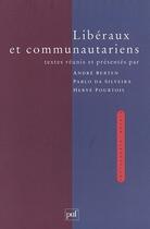 Couverture du livre « Liberaux et communautariens » de Berten A. aux éditions Puf