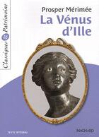 Couverture du livre « La vénus d'Ille » de Prosper Mérimée aux éditions Magnard