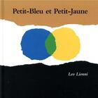 Couverture du livre « Petit-bleu et petit-jaune » de Leo Lionni aux éditions Ecole Des Loisirs