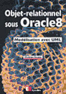 Couverture du livre « Objet relatio avec oracl8 » de Christian Soutou aux éditions Eyrolles