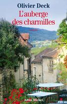 Couverture du livre « L'auberge des Charmilles » de Deck-O aux éditions Albin Michel