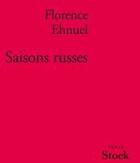 Couverture du livre « Saisons russes » de Ehnuel-F aux éditions Stock