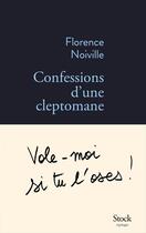 Couverture du livre « Confessions d'une cleptomane » de Florence Noiville aux éditions Stock