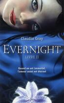 Couverture du livre « Evernight t.2 » de Claudia Gray aux éditions Pocket Jeunesse