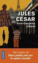Couverture du livre « Jules César » de Anne-Dauphine Julliand aux éditions Pocket