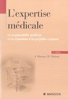 Couverture du livre « L'expertise medicale en responsabilite medicale et en reparation d'un prejudice corporel (2e édition) » de Jacques Hureau et D Poitout aux éditions Elsevier-masson