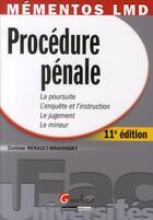 Couverture du livre « Procédure pénale (11e édition) » de Corinne Renault-Brahinsky aux éditions Gualino