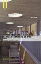 Couverture du livre « Campus des métiers de Brest » de Jean-Louis Violeau aux éditions Archibooks