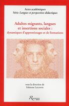 Couverture du livre « Appropriations linguistiques des adultes migrants : dynamiques d'apprentissage et de formation » de  aux éditions Riveneuve