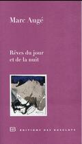 Couverture du livre « Nouvelles du jour et de la nuit » de Marc Auge aux éditions Des Busclats