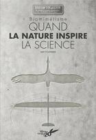 Couverture du livre « Biomimétisme : quand la nature inspire la science » de Yannick Fourie et Mathilde Fournier aux éditions Plume De Carotte