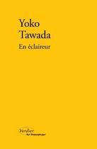 Couverture du livre « En éclaireur » de Yoko Tawada aux éditions Verdier