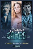 Couverture du livre « Campus games » de Amy Hopper et Chloe Wild aux éditions Anne Carriere