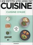 Couverture du livre « Cuisine d'Asie » de Jody Vassallo et Sue Quinn aux éditions Marabout