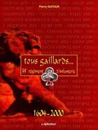 Couverture du livre « 35e régiment d'infanterie : tous gaillards » de Pierre Dufour aux éditions Lavauzelle
