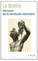 Couverture du livre « Discours de la servitude volontaire » de Etienne De La Boetie aux éditions Vrin