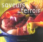 Couverture du livre « Saveurs du terroir » de Cercle Culinaire De aux éditions Ouest France