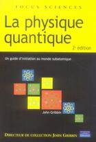 Couverture du livre « La physique quantique » de John Gribbin aux éditions Pearson