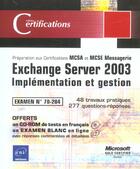 Couverture du livre « Exchange server 2003, implementation et gestion ; examen 70-284 » de Benoit Lanlard aux éditions Eni