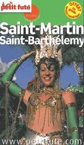 Couverture du livre « GUIDE PETIT FUTE ; COUNTRY GUIDE ; Saint-Martin ; Saint-Barthélemy » de  aux éditions Le Petit Fute