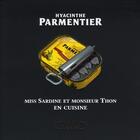 Couverture du livre « Monsieur Thon et miss Sardine en cuisine » de Hyacinthe Parmentier aux éditions Michel Lafon