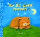 Couverture du livre « Au lit petit ourson » de Piccolia aux éditions Piccolia