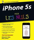 Couverture du livre « Iphone 5S pour les nuls » de Edward C. Baig aux éditions Pour Les Nuls