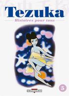 Couverture du livre « Tezuka, histoires pour tous t.5 » de Osamu Tezuka aux éditions Delcourt