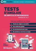 Couverture du livre « Tests d'anglais de difficulté progressive : tout pour améliorer son niveau » de Claire Poinsot aux éditions Studyrama