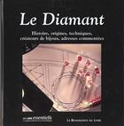 Couverture du livre « Le diamant » de Mercier Jacques aux éditions Renaissance Du Livre