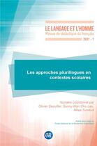 Couverture du livre « Les approches plurilingues en contextes scolaires - vol561 » de  aux éditions Eme Editions