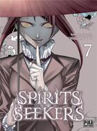 Couverture du livre « Spirits seekers Tome 7 » de Onigunsou aux éditions Pika
