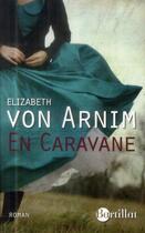 Couverture du livre « En caravane » de Elizabeth Von Arnim aux éditions Bartillat