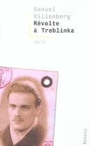 Couverture du livre « Revolte a treblinka » de Willenberg/Samu aux éditions Ramsay