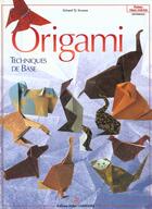 Couverture du livre « Origami » de Gerard Ty Sovann aux éditions Editions Carpentier