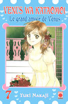 Couverture du livre « Le grand amour de vénus Tome 7 » de Yuki Nakaji aux éditions Panini