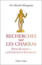 Couverture du livre « Recherches sur les chakras » de Motoyama Hiroshi aux éditions Adyar