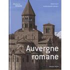Couverture du livre « Auvergne romane » de Bruno Phalip aux éditions Faton