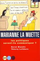 Couverture du livre « Marianne La Muette » de T Lefebure et H Blandin aux éditions Jm Laffont - Lpm