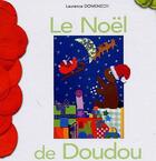 Couverture du livre « Le noel de Doudou » de Laurence Domenech aux éditions Laurence Domenech