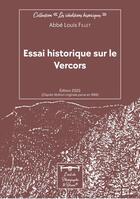 Couverture du livre « Essai historique sur le Vercors » de Louis Fillet aux éditions L'oeil Du Photographe & Drone