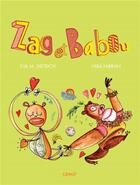 Couverture du livre « Zag et Babou » de Eva Dietrich et Hiba Farran aux éditions Samir