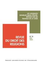 Couverture du livre « Revue du droit des religions t.15 : les violences sexuelles dans l'Eglise : retour sur les travaux de la CIASE » de Thomas Boullu aux éditions Pu De Strasbourg