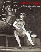 Couverture du livre « Paula rego the complete graphic work » de Thomas Gabriel Rosenthal aux éditions Thames & Hudson