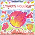 Couverture du livre « Crayons de couleur » de Ray Gibson aux éditions Usborne