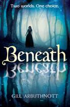 Couverture du livre « Beneath » de Arbuthnott Gill aux éditions Floris Books Digital
