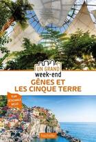 Couverture du livre « Un grand week-end : Gênes et les Cinque Terre » de Collectif Hachette aux éditions Hachette Tourisme