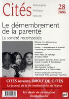 Couverture du livre « REVUE CITES n.28 ; le démenbrement de la parenté » de Revue Cites aux éditions Puf