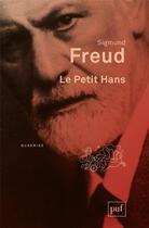 Couverture du livre « Le petit Hans » de Sigmund Freud aux éditions Puf